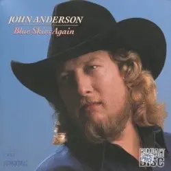 Blue Skies Again by John Anderson