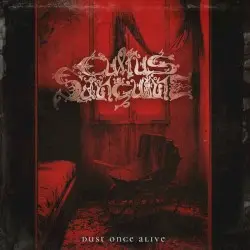 Dust Once Alive by Cultus Sanguine