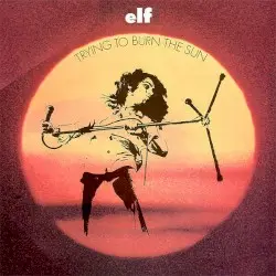 Trying to Burn the Sun by Elf