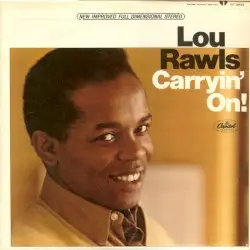 Carryin' On! by Lou Rawls