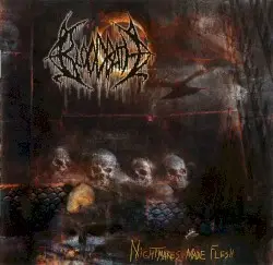Nightmares Made Flesh by Bloodbath