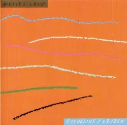 Weites Land by Roedelius / Czjzek