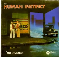 The Hustler by The Human Instinct
