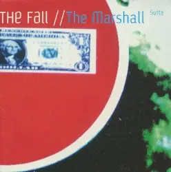 The Marshall Suite by The Fall