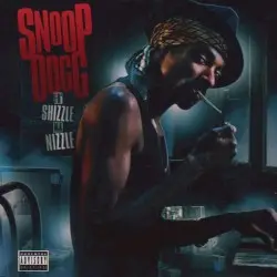 Fo Shizzle Ma Nizzle by Snoop Dogg