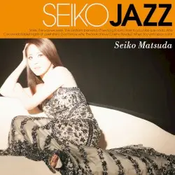 SEIKO JAZZ by 松田聖子