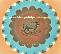 Strangelet by Grant‐Lee Phillips