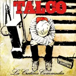La cretina commedia by Talco