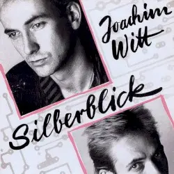 Silberblick by Joachim Witt