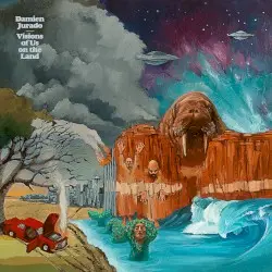 Visions of Us on the Land by Damien Jurado