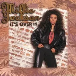 It's Over !? by Millie Jackson