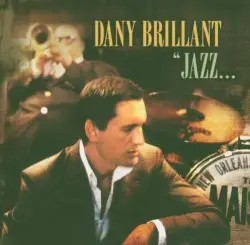 Jazz à la Nouvelle Orléans by Dany Brillant