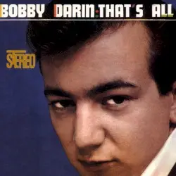 That's All by Bobby Darin