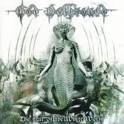 The Lair of the White Worm by God Dethroned