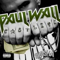 Fast Life by Paul Wall