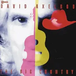 The Big Country by David Axelrod