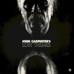 Lost Themes by John Carpenter