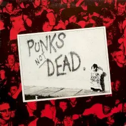 Punks Not Dead by The Exploited