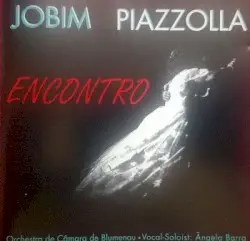Encontro by Antonio Carlos Jobim & Astor Piazzolla