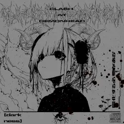CLASH AT DEMONHEAD (アシミレイト) by DΛRKNΣSS