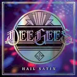 Hail Satin by Dee Gees / Foo Fighters