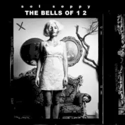 The Bells of 1 2 by Sol Seppy