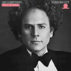 Scissors Cut by Art Garfunkel