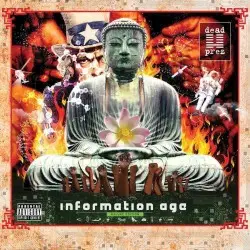 Information Age by dead prez