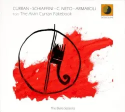 From the Alvin Curran Fakebook - The Biella Sessions by Curran, Schiaffini, C. Neto, Armaroli