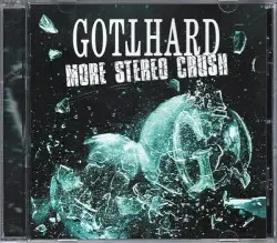 More Stereo Crush by Gotthard
