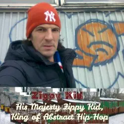 His Majesty Zippy Kid,King of Abstract Hip-Hop by Zippy Kid