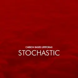 Stochastic by Carbon Based Lifeforms