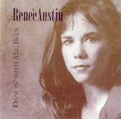 Dancin' With Mr. Blue by Reneé Austin