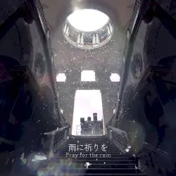 雨に祈りを by onoken