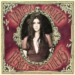 Heroes & Thieves by Vanessa Carlton