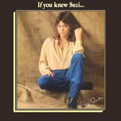 If You Knew Suzi… by Suzi Quatro