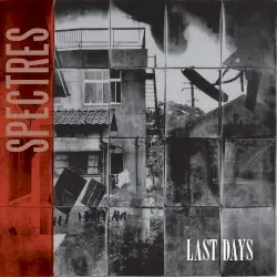 Last Days by Spectres