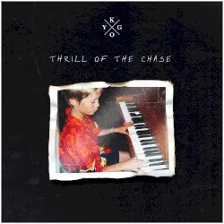 Thrill of the Chase by Kygo