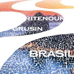 Brasil by Lee Ritenour & Dave Grusin