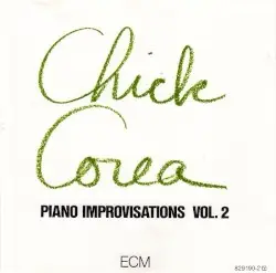 Piano Improvisations, Volume 2 by Chick Corea