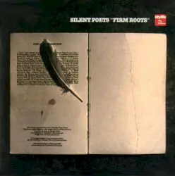 Firm Roots by Silent Poets