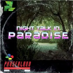 Night Talk In Paradise by Phaserland
