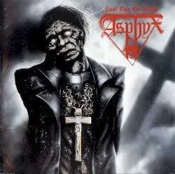 Last One on Earth by Asphyx