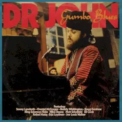 Gumbo Blues by Dr. John