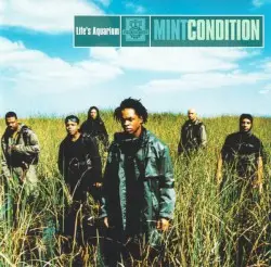 Life's Aquarium by Mint Condition