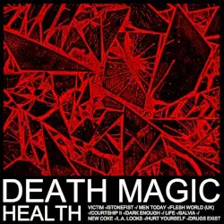 DEATH MAGIC by HEALTH