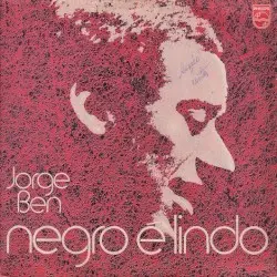 Negro é lindo by Jorge Ben