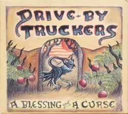 A Blessing and a Curse by Drive‐By Truckers
