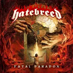 Fatal Paradox by Hatebreed