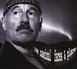 Faces & Places by Joe Zawinul